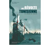 Une révolte tunisienne La légende de Chbayah - Seif Eddine Nechi - Alifbata - broché - Bande dessinée