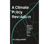 Une révolution de la politique climatique