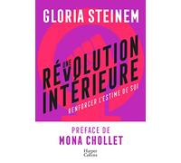 Une révolution intérieure: Préface de Mona Chollet