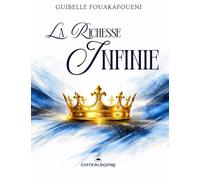Une richesse infinie