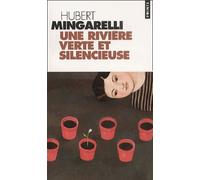 Une rivière verte et silencieuse