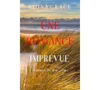 Une Romance Imprévue (L'auberge De L'île Dune ¿ Tome 3)
