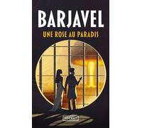 Une Rose au paradis - René Barjavel - Pocket - Poche - Roman