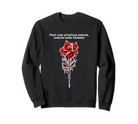 Une Rose et Son nom Sweatshirt