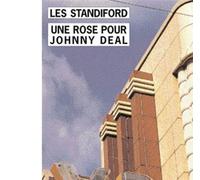 Une rose pour Johnny Deal - Deal to die - Les Standiford - Rivages - Poche - Roman