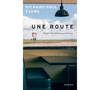 Richard Paul Evans – Une route – Traduit par Pierre Simon – Roman – Broché – Actes Sud