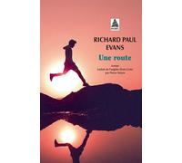 Une route - Richard Paul Evans - Actes sud - Poche - Roman