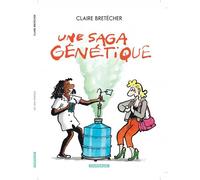 Une saga génétique - Tome 1 - Une saga génétique - Claire Bretécher - Dargaud - cartonné - Bande dessinée