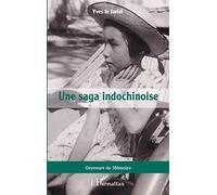 Une saga indochinoise