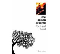 Une saison ardente