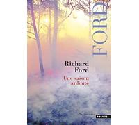 Une saison ardente