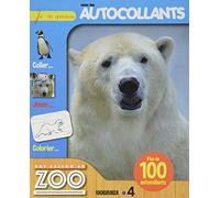 Une saison au zoo Ours - Je m'amuse avec les autocollants