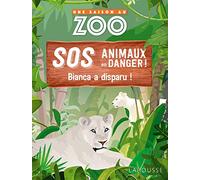 UNE SAISON AU ZOO - SOS animaux en danger - Bianca a disparu !