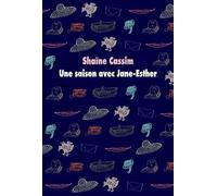 Une saison avec Jane-Esther - Shaïne Cassim - Medium Edl - broché - Roman adolescent dès 13 ans