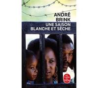 Une saison blanche et sèche André Brink (Auteur)