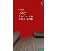 Une saison chez Lacan