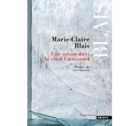 Une saison dans la vie d'Emmanuel - Marie-Claire Blais - Points - Poche - Roman