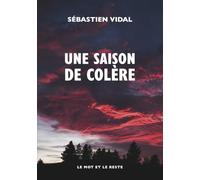 Une saison de colère