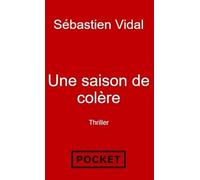 Une saison de colère. Un roman noir puissant et engagé.