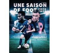 Une saison de foot 2023-2024 - Mel Kominek - Casa - broché - Récit