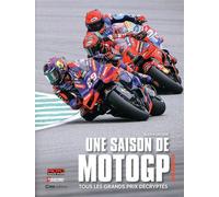 Une saison de MotoGP 2024 - Alexis Delisse - Casa - relié - Beau livre