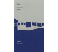 Une saison dehors - Yves Berger - Heros-Limite Eds - broché - Roman
