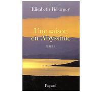 Une Saison En Abyssinie