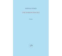 Une saison fragile