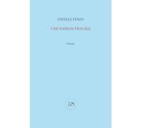 Une saison fragile