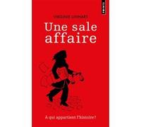 Une sale affaire Virginie Linhart (Auteur)