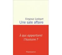 Une sale affaire - Virginie Linhart - Flammarion - broché - Roman