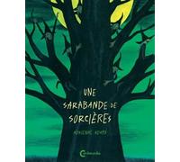 Une sarabande de sorcières