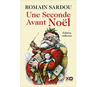 Une seconde avant Noël - édition collector limitée 2020