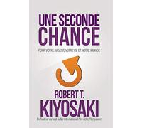Une Seconde Chance - Pour Votre Argent, Pour Votre Vie Et Notre Monde
