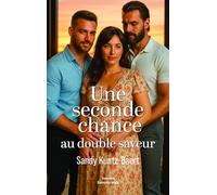 Une seconde chance au double saveur