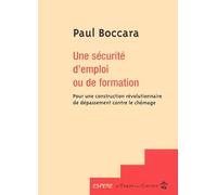 Une sécurité d'emploi ou de formation