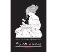 Une sélection de poèmes de Maria Pawlikowska-Jasnorzewska