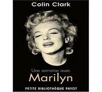Une semaine avec Marilyn