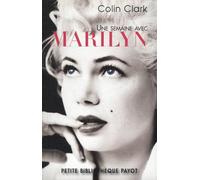 Une Semaine Avec Marilyn