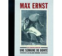 Une semaine de bonté: Les collages originaux