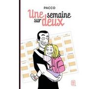 Une semaine sur deux Pacco (Auteur), Pacco (Illustration)