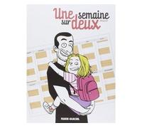 Pacco – Une semaine sur deux – Tome 01 – Cartonné – Bande dessinée – Fluide Glacial