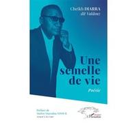 Cheikh Diarra – Une semelle de vie – Poésie – Broché