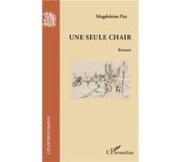 Une Seule Chair
