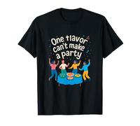 Une Seule saveur ne Peut Pas Faire d'un Parti Un Design de diversité et d'unité T-Shirt