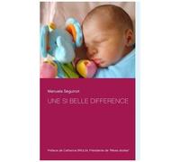 Une Si Belle Difference