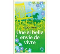 Une Si Belle Envie De Vivre