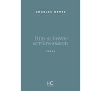 Une Si Brève Arrière-Saison