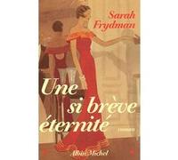 Une si brève éternité Sarah Frydman (Auteur)