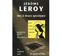 Une Si Douce Apocalypse